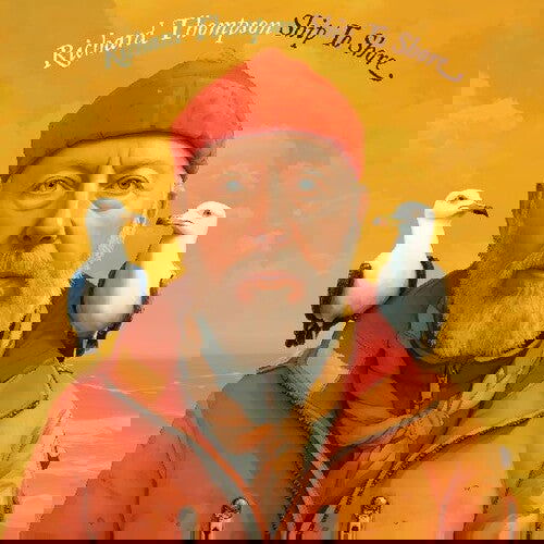 Richard Thompson - Ship To Shore (Sticker, Gatefold LP Jacket) (2 LP) - Joco Records