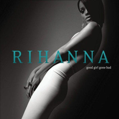 Rihanna - Good Girl Gone Bad (2 LP) - Joco Records