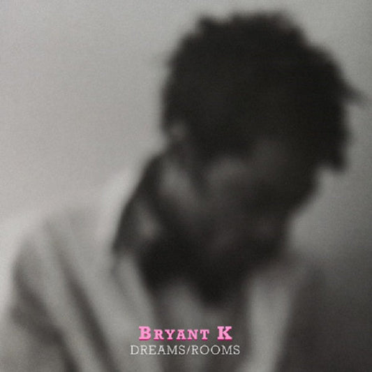 Bryant K - Dreams / Rooms - 7" (Vinyl) - Joco Records
