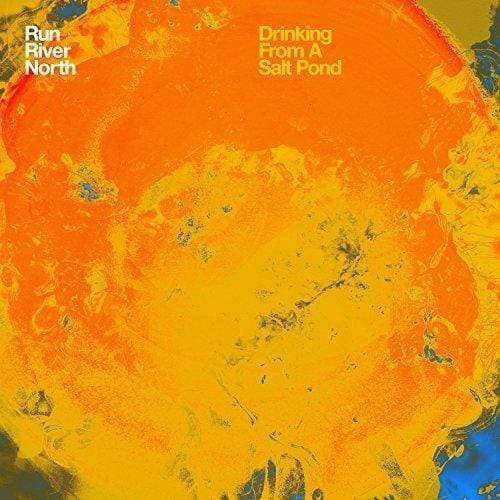 Run River North - Drinking From A Salt Pond  (Vinyl) - Joco Records