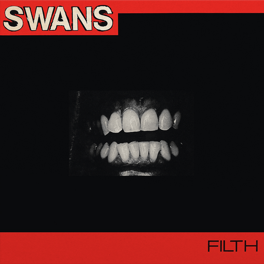 Swans - Filth (Remastered) (LP)