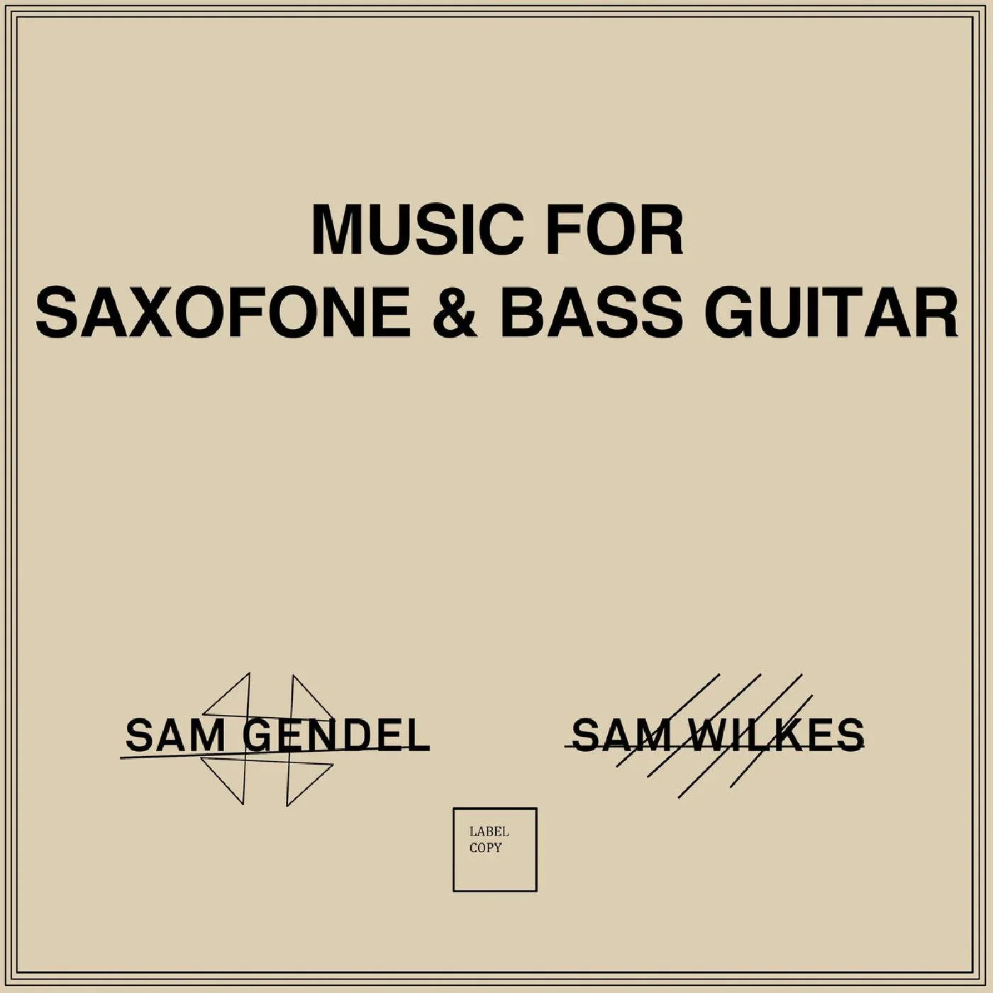 Sam & Sam Wilkes Gendel - Music For Saxofone & Bass Guitar (Vinyl) - Joco Records