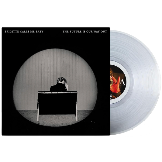 Brigitte Calls Me Baby - The Future Is Our Way Out (Limited Edition, Clear Vinyl) (LP)