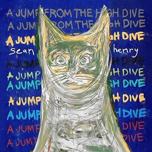 Sean Henry - A Jump From The High Dive (LP) - Joco Records