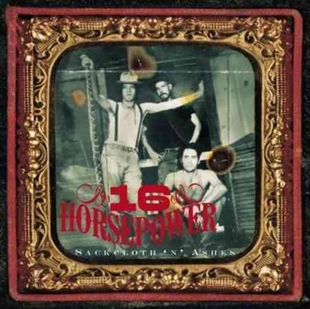 Sixteen Horsepower - Sackcloth "N" Ashes  (Vinyl) - Joco Records