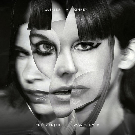 Sleater-Kinney - The Center Won't Hold (Deluxe LP + 7") - Joco Records