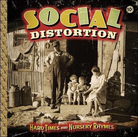 Social Distortion - Hard Times & Nursery Rhymes (LP) - Joco Records