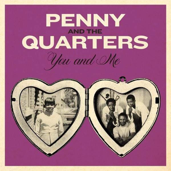 Penny & The Quarters - You & Me / Some Other Love (7" Single) (Vinyl) - Joco Records