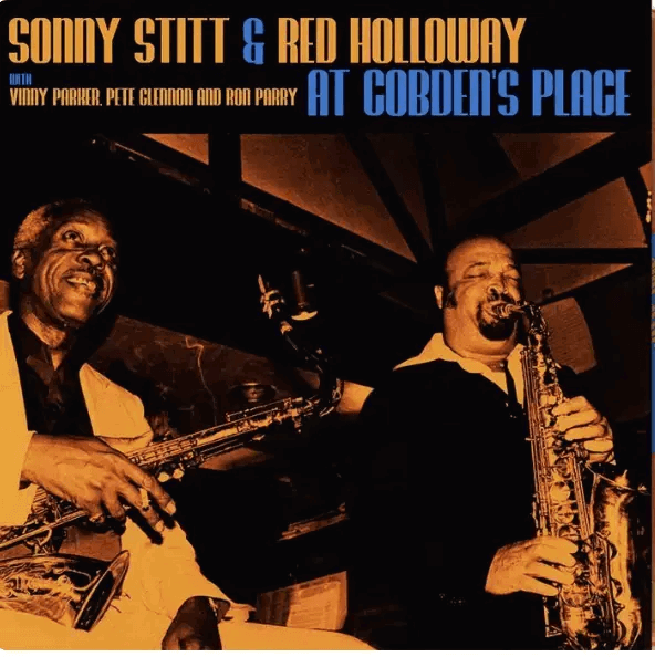 Sonny Stitt & Red Holloway - Live at Cobden's Place 1981 (Indie Exclusive, Transparent Orange Color Vinyl) - Joco Records