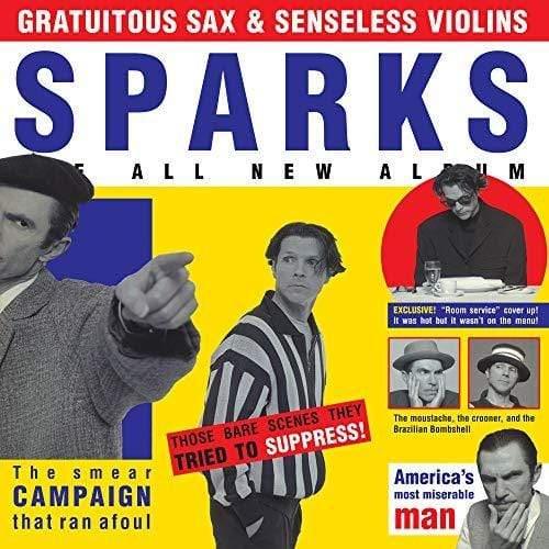 Sparks - Gratuitous Sax & Senseless Violins (Deluxe Edition)  (Vinyl) - Joco Records