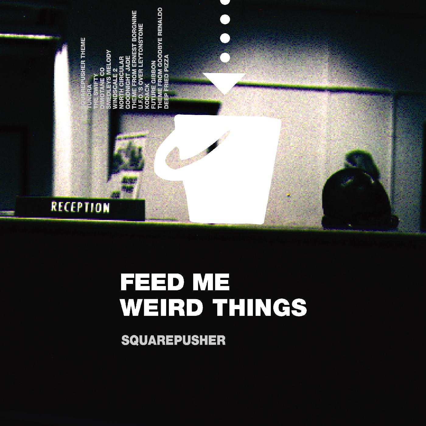 Squarepusher - Feed Me Weird Things (Clear Vinyl) - Joco Records