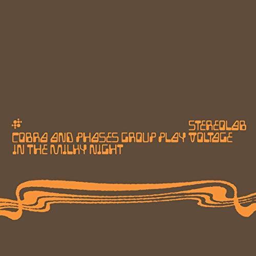 Stereolab - Cobra And Phases Group Play Voltage In The Milky Night (Expanded Edition)  (Vinyl) - Joco Records