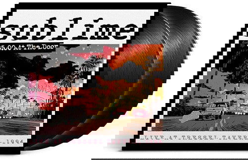 Sublime - $5 At The Door (2 LP) - Joco Records