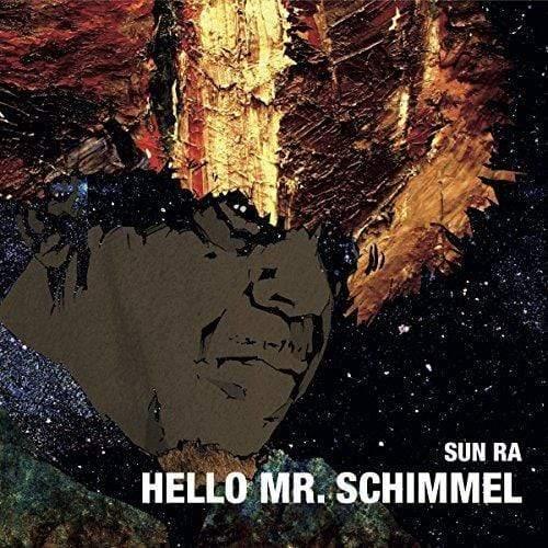 Sun Ra - Hello Mr.Schimmel (Vinyl) - Joco Records