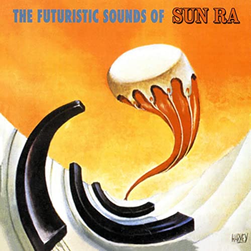 Sun Ra - The Futuristic Sounds Of Sun Ra (LP) - Joco Records