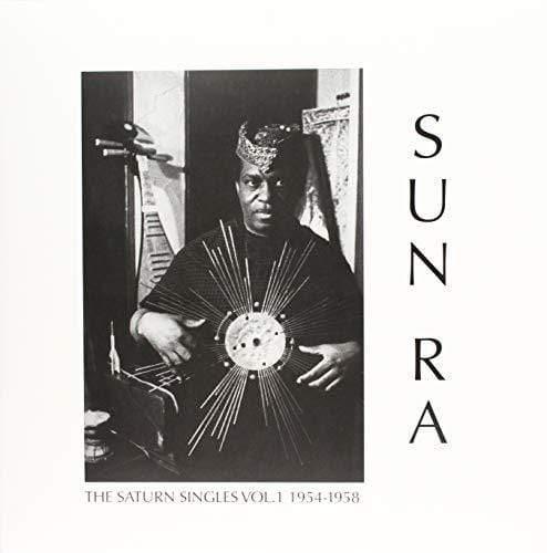 Sun Ra - The Saturn Singles Vol 1 1954-1958 (Vinyl) - Joco Records
