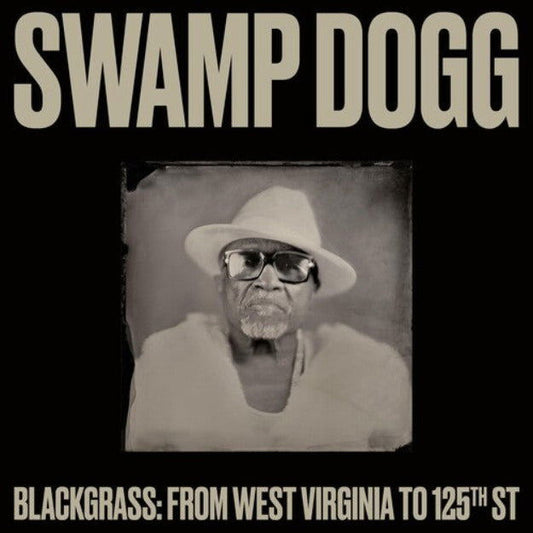 Swamp Dogg - Blackgrass: From West Virginia to 125th St (LP) - Joco Records