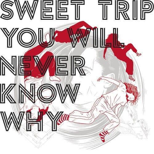 Sweet Trip - You Will Never Know Why (Limited Edition, Gatefold LP Jacket) (2 LP) - Joco Records
