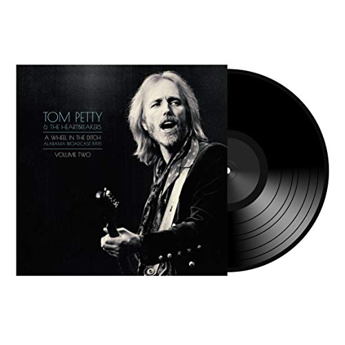 TOM PETTY & THE HEARTBREAKERS - A WHEEL IN THE DITCH VOL. 2