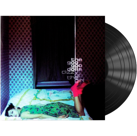 The Goo Goo Dolls - Dizzy Up The Girl (LP) - Joco Records