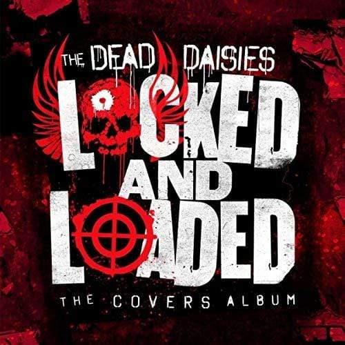 The Dead Daisies - Locked And Loaded (Vinyl) - Joco Records