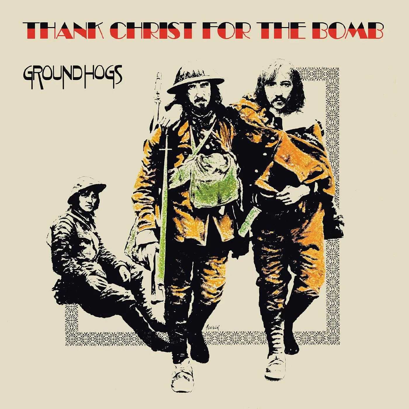 The Groundhogs - Thank Christ for the Bomb (Standard Edition) (Vinyl) - Joco Records