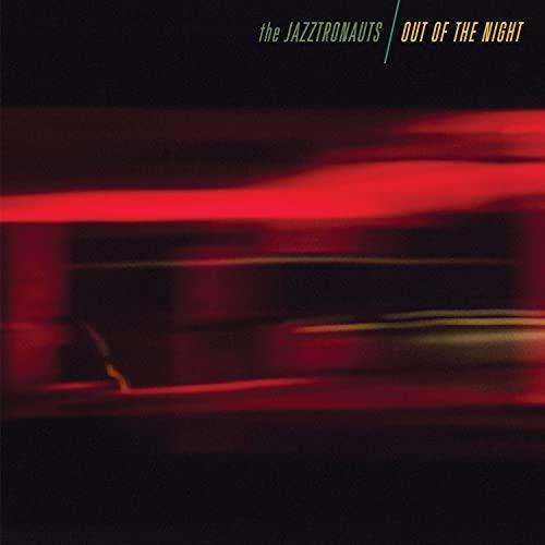 The Jazztronauts - Out Of The Night (LP) - Joco Records