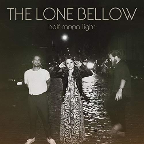 The Lone Bellow - Half Moon Light (Vinyl) - Joco Records