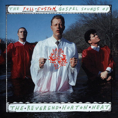 The Reverend Horton Heat - The Full Custom Gospel Sounds Of... (Coke Bottle Clear Vinyl, Limited Edition) - Joco Records