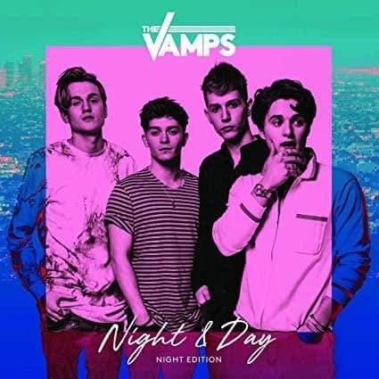 The Vamps - Night & Day: Night Edition (Import)  (Vinyl) - Joco Records