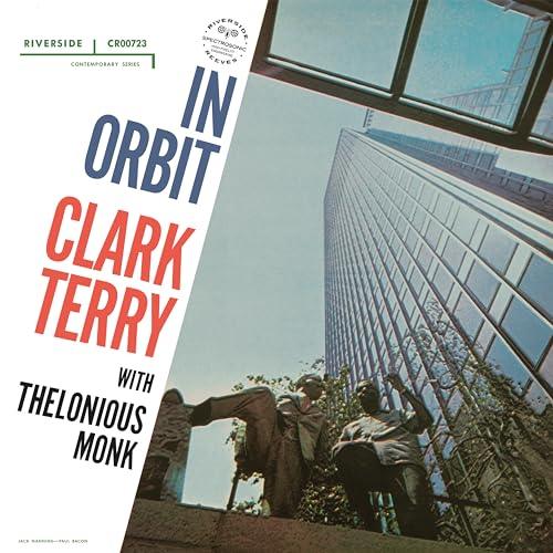 Clark Terry Quartet/Thelonious Monk - In Orbit (Original Jazz Classics Series) (LP) - Joco Records