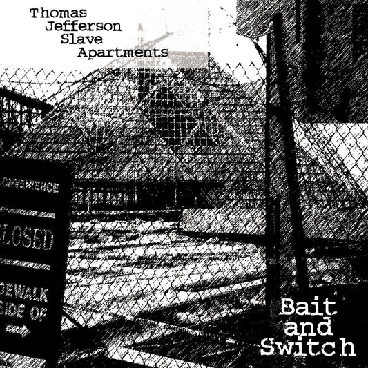 Thomas Jefferson Slave Apartments - Bait And Switch (Clear Vinyl) - Joco Records