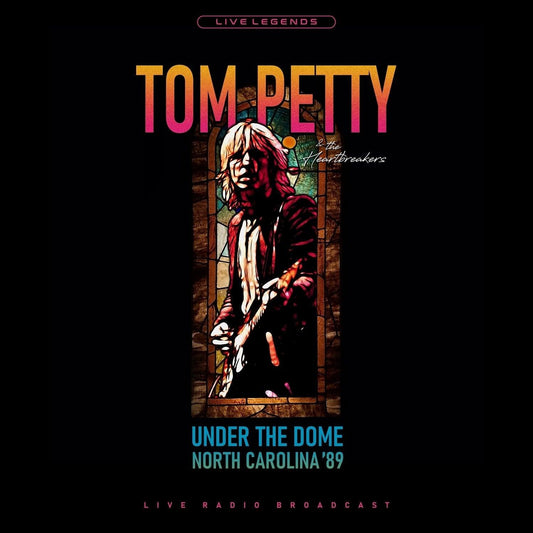 Tom Petty and the Heartbreakers - Under The Dome - North Carolina '89 (Limited Import, Broadcast, Color Vinyl) (LP) - Joco Records