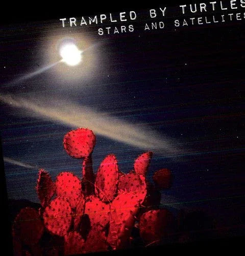 Trampled by Turtles - Stars and Satellites (180 Gram) (LP)