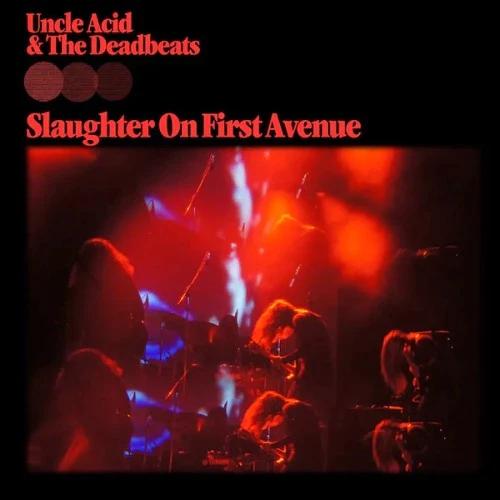 Uncle Acid & The Deadbeats - Slaughter On First Avenue (Color Vinyl, Purple, Gatefold LP Jacket) (2 LP) - Joco Records