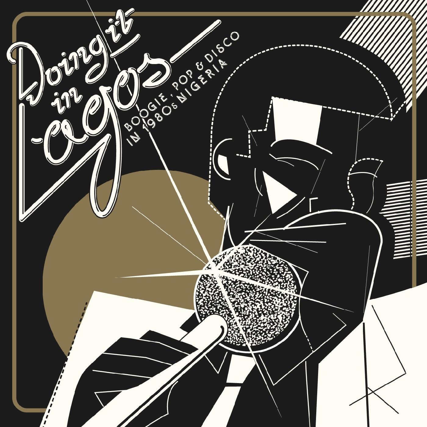 Various Artists - Doing It In Lagos: Boogie, Pop & Disco In 1980s Nigeria (Vinyl) - Joco Records