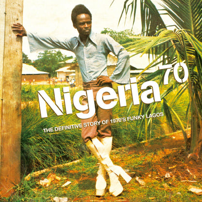 Various Artists - Nigeria 70: The Definitive Guide to 1970's Funky Lagos (25th Anniversary Edition, Green Vinyl) (LP) - Joco Records