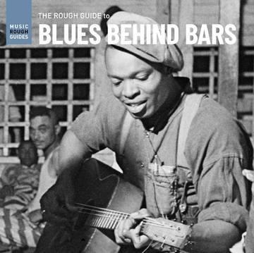 Various Artists - Rough Guide To Blues Behind Bars  (Vinyl) - Joco Records