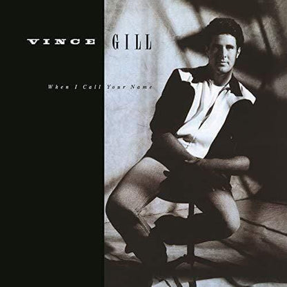 Vince Gill - When I Call Your Name (LP) - Joco Records