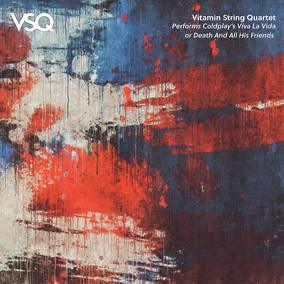 Vitamin String Quartet - Vsq Performs Coldplay's Viva La Vida Or Death And All His Friends (Rsd11.25.22) (Vinyl) - Joco Records