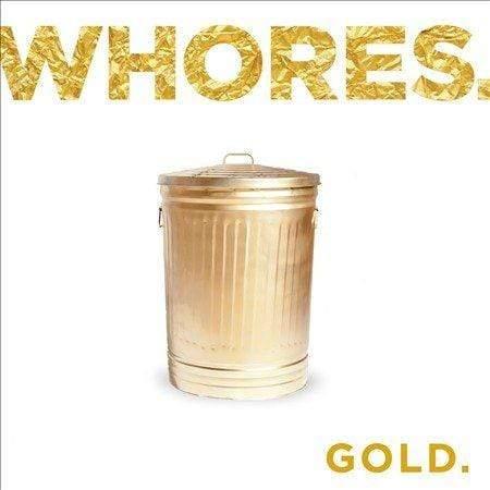 Whores. - Gold.  (Vinyl) - Joco Records