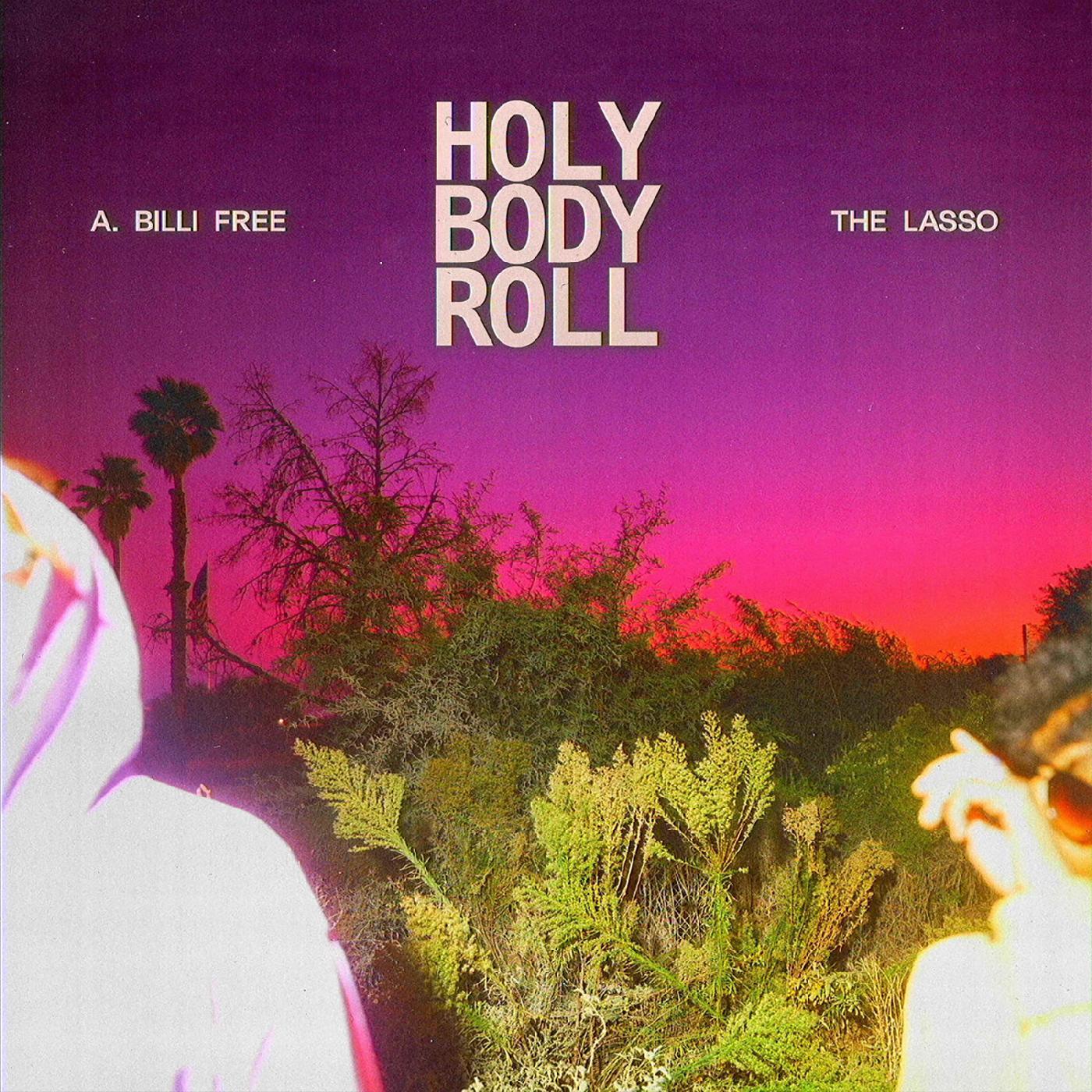 A. Billi Free & The Lasso - Holy Body Roll (Pink Marble Vinyl) (LP) - Joco Records