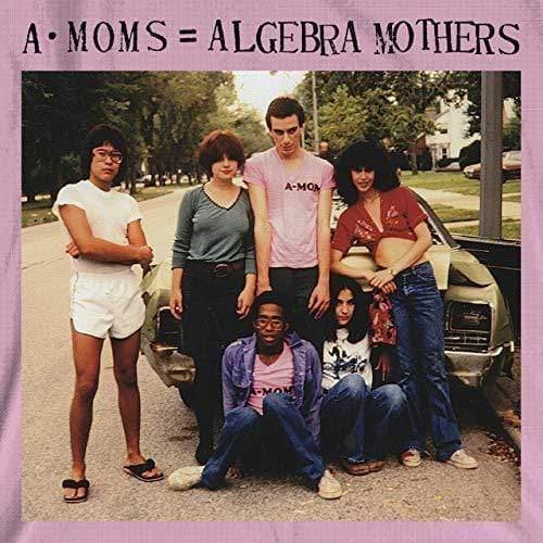 A-Moms / Algebra Mothers - A-Moms / Algebra Mothers (LP) - Joco Records