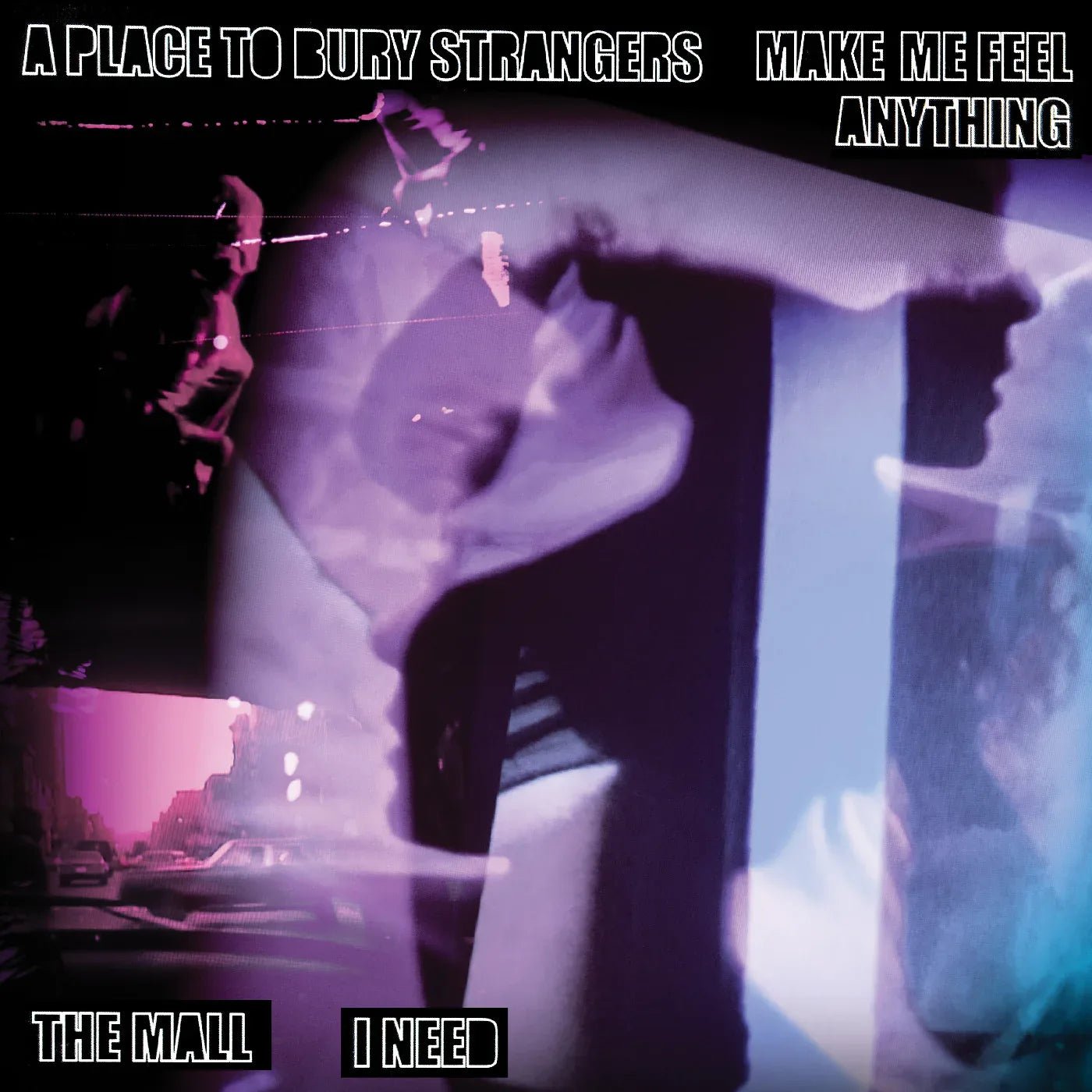 A Place To Bury Strangers - APTBS “Make Me Feel Anything” & The Mall “I Need” (Split 7" Vinyl Single) (7-Inch Single) - Joco Records