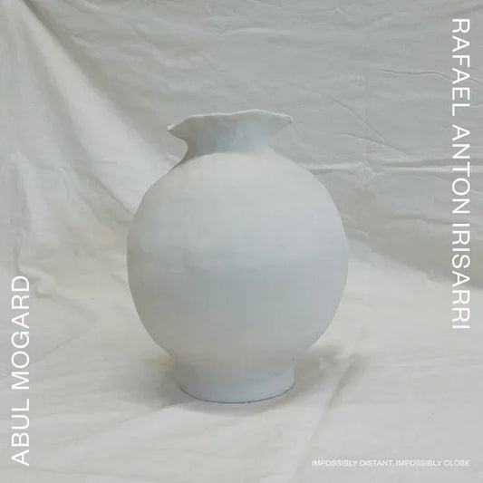 ABUL MOGARD & RAFAEL ANTON IRISARRI - Impossibly Distant, Impossibly Close