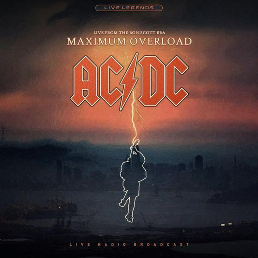 Ac/Dc - Maximum Overload (Live From The Bon Scott Era: Boston 1978, Import) (LP) - Joco Records