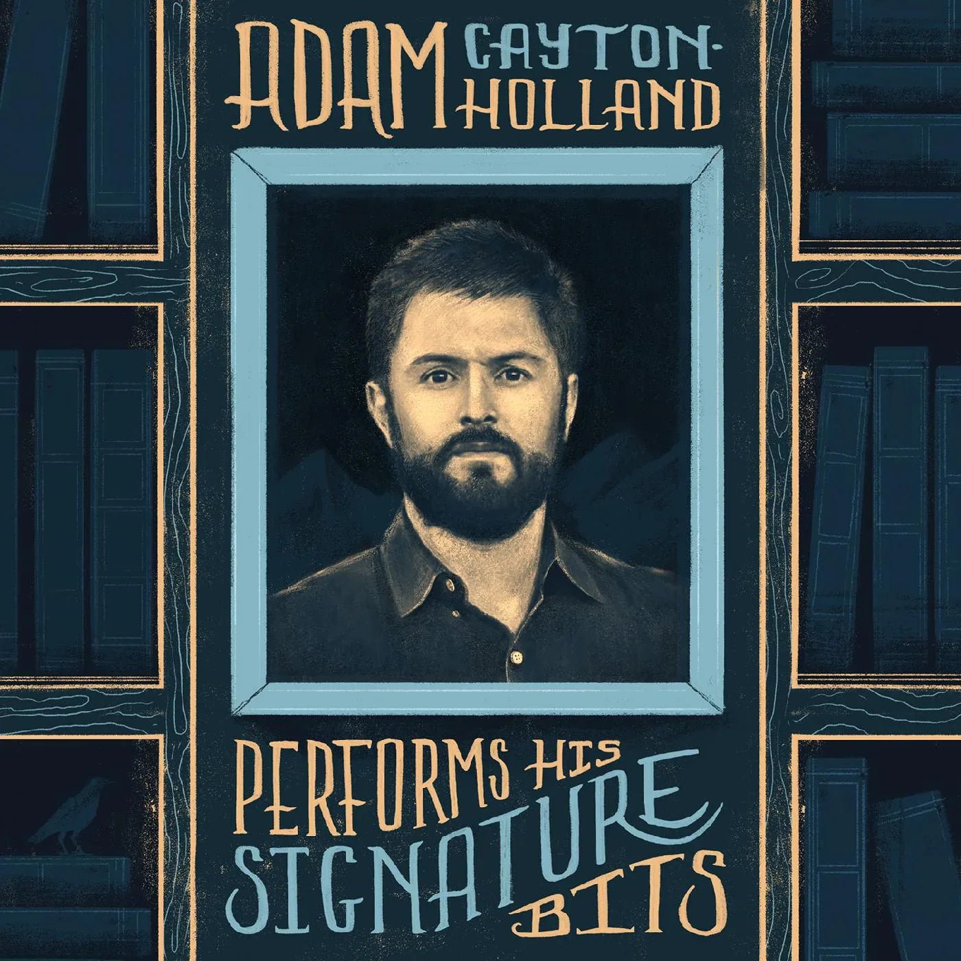 Adam Cayton-Holland - Adam Cayton-Holland Performs His Signature Bits (LP) - Joco Records