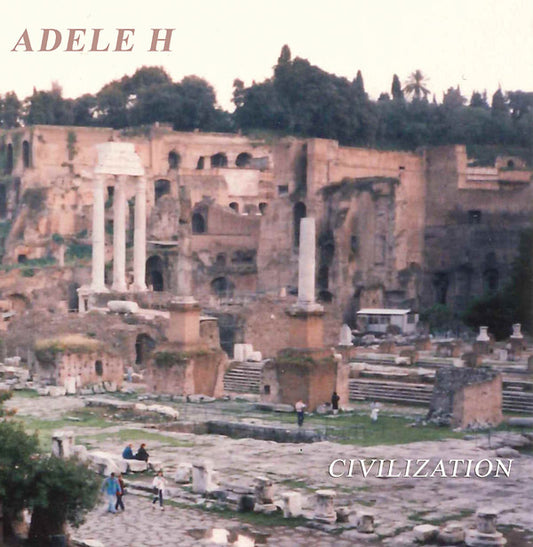 ADELE H - Civilization