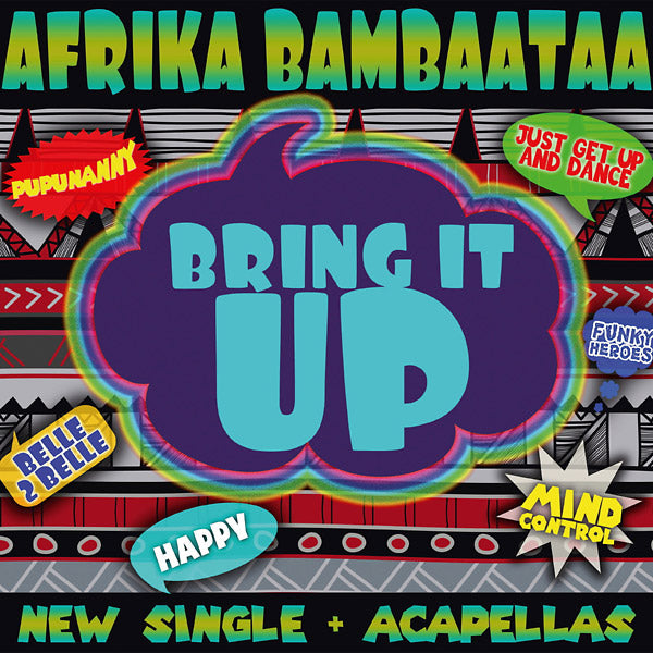 Afrika Bambaataa - Bring It Up