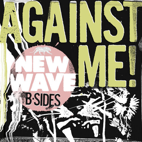 Against Me! - New Wave B-Sides (RSD Exclusive, Pink Color Vinyl)